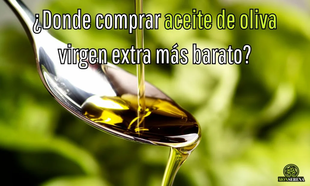 ¿Donde comprar aceite de oliva virgen extra más barato?