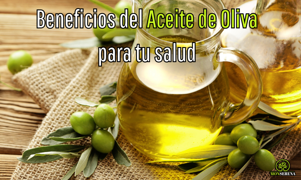 Beneficios del aceite de Oliva para la salud