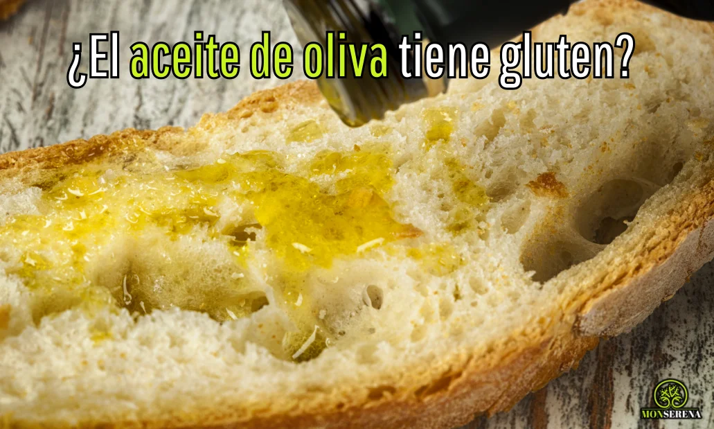 el aceite de oliva tiene gluten