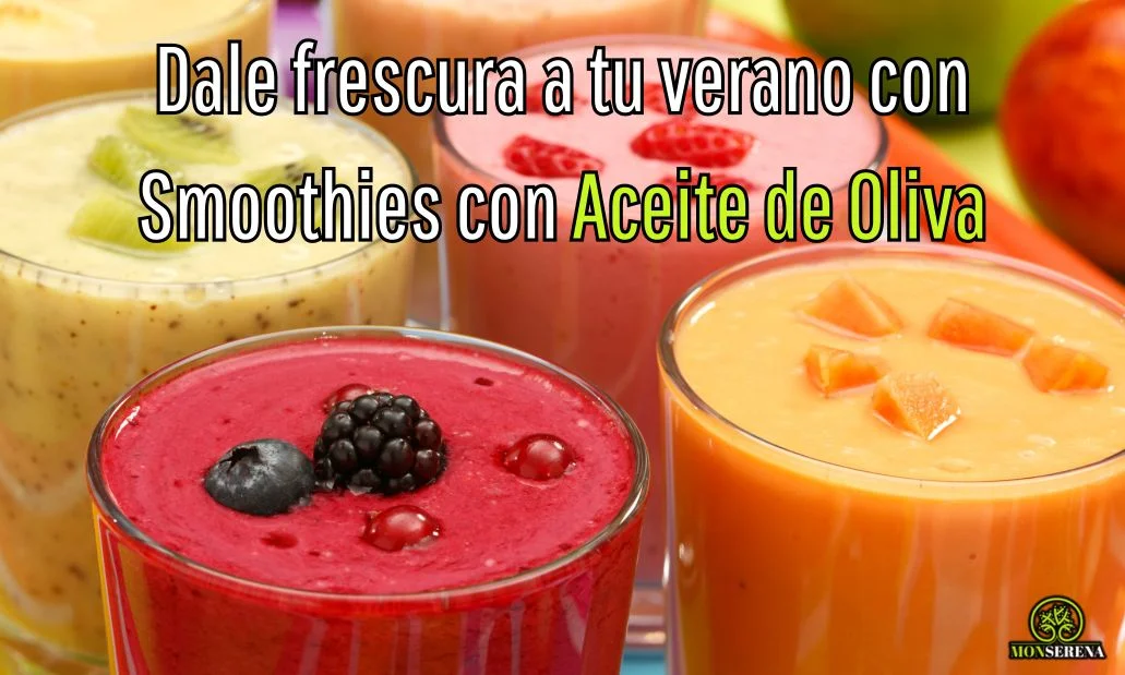 Smoothies con aceite de oliva