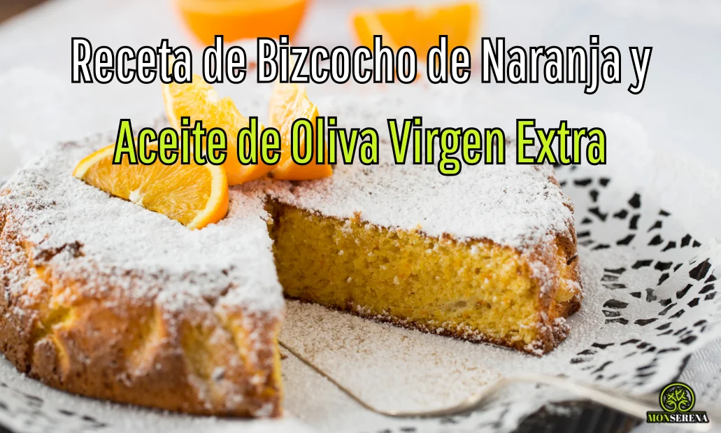 Bizcocho de Naranja y Aceite de Oliva Virgen Extra