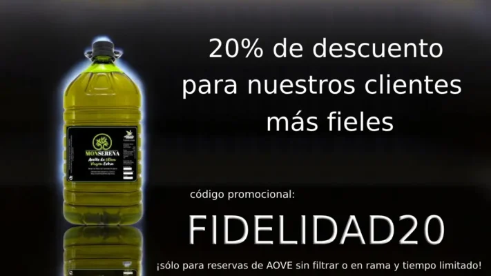 Oferta aceite sin filtrar Monserena